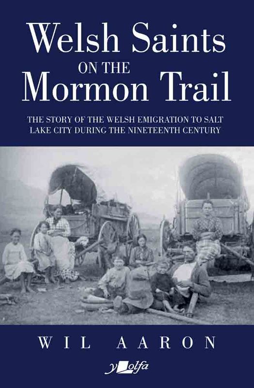 Llun o 'Welsh Saints on the Mormon Trail' 
                              gan Wil Aaron